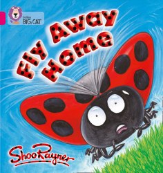 Big Cat 1B: Fly Away Home Collins / Книга для читання
