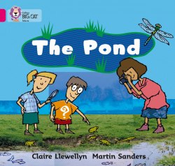 Big Cat 1B: The Pond Collins / Книга для читання