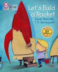 Big Cat 4: Let's Build a Rocket Collins / Книга для читання