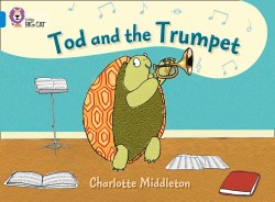 Big Cat 4: Tod and the Trumpet Collins / Книга для читання
