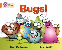 Big Cat 6: Bugs! Collins / Книга для читання