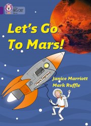 Big Cat 8: Let's Go to Mars! Collins / Книга для читання