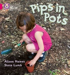 Big Cat Phonics 1B: Pips in Pots Collins / Книга для читання