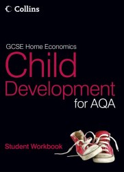GCSE Child Development for AQA. Student Workbook Collins / Робочий зошит