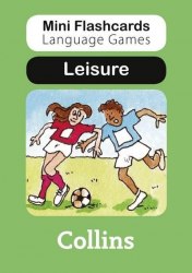 Mini Flashcards Language Games: Leisure Collins / Картки