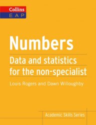 Numbers. Statistics and Data for the Non-Specialist Collins
