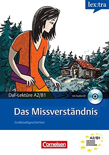 DaF-Lekture: A2/B1 Das Missverständnis mit Audio CD Cornelsen / Книга для читання
