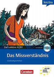 DaF-Lekture: A2/B1 Das Missverständnis mit Audio CD Cornelsen / Книга для читання