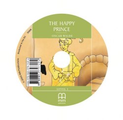 Classic stories 1: The Happy Prince CD MM Publications / Аудіо диск