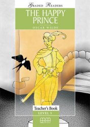 Classic stories 1: The Happy Prince Teacher's Book MM Publications / Підручник для вчителя