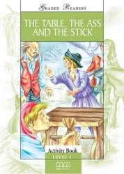 Classic stories 1: The Table the Ass and the Stick Activity Book MM Publications / Робочий зошит
