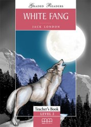Classic stories 2: White Fang Teacher's Book MM Publications / Підручник для вчителя