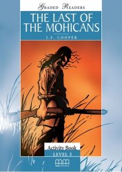 Classic stories 3: The Last of the Mohicans Activity Book MM Publications / Робочий зошит
