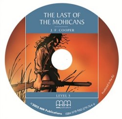 Classic stories 3: The Last of the Mohicans CD MM Publications / Аудіо диск