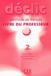 Déclic 2 Livre du professeur CLE International / Підручник для вчителя