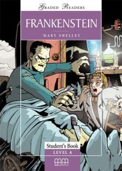 Classic stories 4: Frankenstein Student's Book MM Publications / Книга для читання
