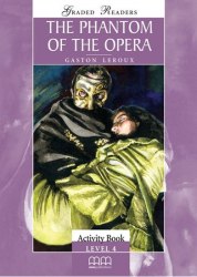 Classic stories 4: The Phantom of the Opera Activity Book MM Publications / Робочий зошит