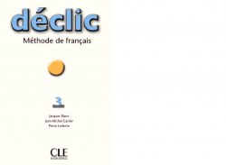 Déclic 3 Méthode de Français — Livre de l'élève CLE International / Підручник для учня