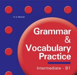 Grammar & Vocabulary Practice Intermediate B1 Teacher's Resource Pack CD-ROM MM Publications / Ресурси для вчителя
