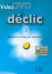 Déclic 3 DVD CLE International / DVD диск