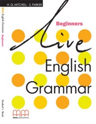 Live English Grammar Beginners Student's Book MM Publications / Підручник для учня