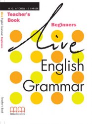 Live English Grammar Beginners Teacher's Book MM Publications / Підручник для вчителя
