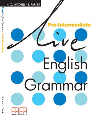 Live English Grammar Pre-Intermediate Student's Book MM Publications / Підручник для учня