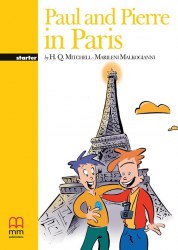 Original Stories 1: Paul and Pierre in Paris Starter MM Publications / Книга для читання