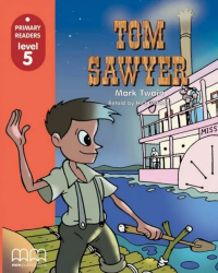 Primary Readers 5: Tom Sawyer with CD-ROM MM Publications / Книга з диском