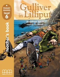 Primary Readers 6: Gulliver in Lilliput Teacher's Book + CD MM Publications / Підручник для вчителя