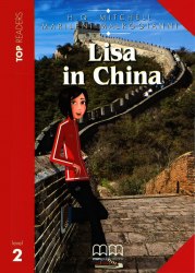 Top Readers 2: Lisa in China Elementary Book with CD MM Publications / Книга з диском