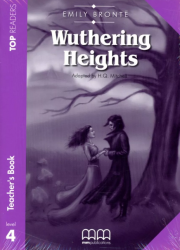 Top Readers 4: Wuthering Heights Intermediate Teacher's Book MM Publications / Підручник для вчителя