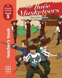 Primary Readers 5: The Three Musketeers Teacher's Book + CD MM Publications / Підручник для вчителя