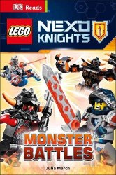 DK Reads Starting To Read Alone: LEGO Nexo Knights. Monster Battles Dorling Kindersley
