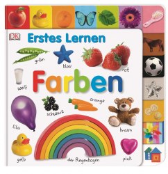 Erstes Lernen: Farben Dorling Kindersley Verlag