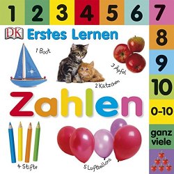 Erstes Lernen: Zahlen Dorling Kindersley Verlag