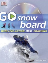 Go Snowboard Dorling Kindersley