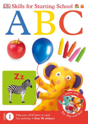 Skills for Starting School: ABC Dorling Kindersley