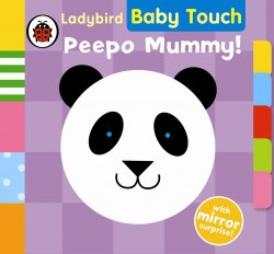Baby Touch: Peepo Mummy! Ladybird / Книга з тактильними відчуттями