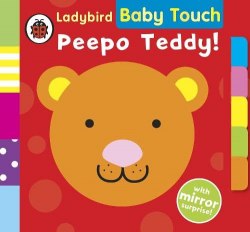 Baby Touch: Peepo Teddy! Ladybird / Книга з тактильними відчуттями
