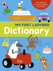 My First Ladybird Dictionary Ladybird / Словник