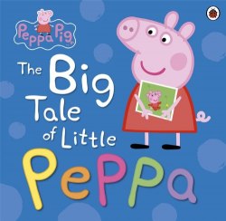 Peppa Pig: The Big Tale of Little Peppa Ladybird