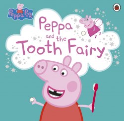 Peppa Pig: The Tooth Fairy Ladybird