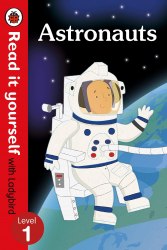Read it Yourself 1: Astronauts Ladybird