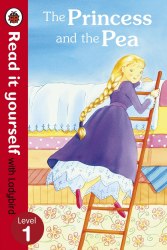 Read it Yourself 1: The Princess and the Pea Ladybird