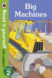 Read it Yourself 2: Big Machines Ladybird