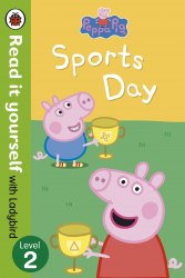 Read it Yourself 2: Peppa Pig: Sports Day Ladybird