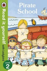 Read it Yourself 2: Pirate School Ladybird