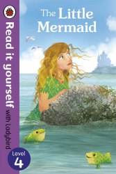 Read it Yourself 4: The Little Mermaid Ladybird