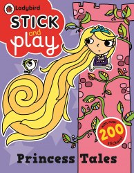 Stick and Play: Princess Tales Activity Book Ladybird / Книга з наклейками